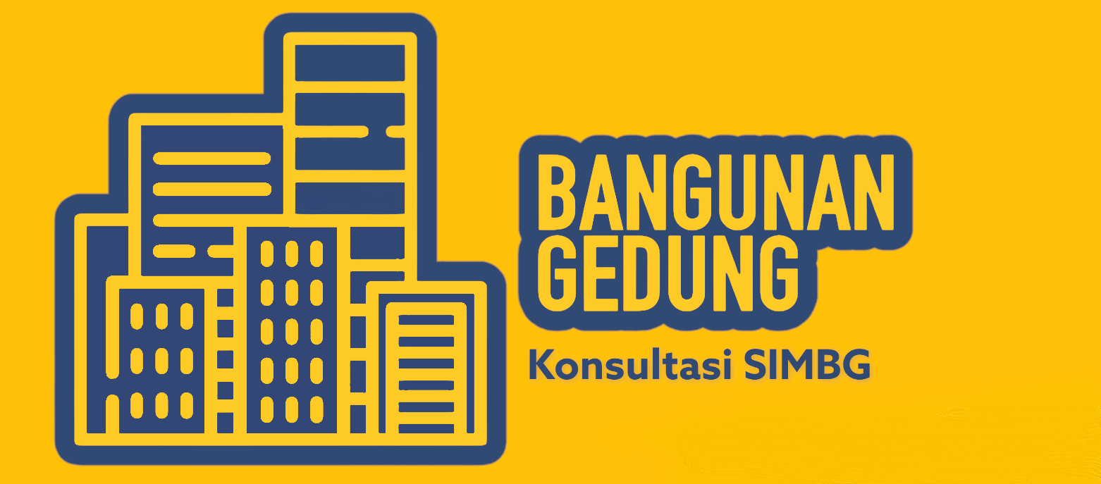 Konsultasi Bangunan Gedung dan Konsultasi SIMBG